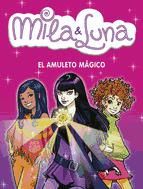 Portada de El amuleto mágico (Mila & Luna 3) (Ebook)