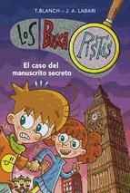 Portada de El caso del manuscrito secreto (Serie Los BuscaPistas 13) (Ebook)