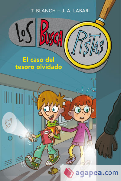 El caso del tesoro olvidado (Serie Los BuscaPistas 9)