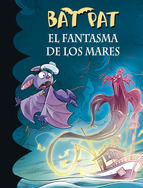 Portada de El fantasma de los mares (Serie Bat Pat 36) (Ebook)