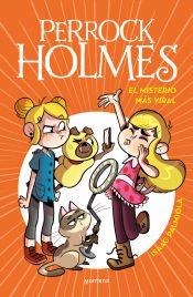 Portada de El misterio más viral (Serie Perrock Holmes 19)