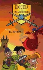 Portada de El novato (Escuela de Cazadragones 1) (Ebook)