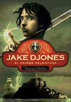 Portada de El primer relámpago (Jake Djones 1) (Ebook)