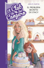 Portada de El problema secreto de Stacey (Serie El Club de las Canguro 3) (Ebook)