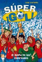 Portada de El sueño de los campeones (Súper ¡Gol! 1) (Ebook)