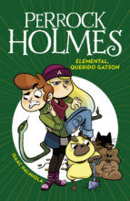 Portada de Elemental, querido Gatson (Serie Perrock Holmes 3) (Ebook)