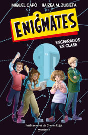 Portada de Enigmates ¡Encerrados en clase!