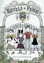 Portada de Escuela de frikis (Escuela de frikis 1) (Ebook)