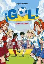 Portada de Gol 25. Cara a cara (Ebook)