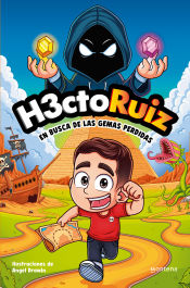 Portada de H3ctoRuiz en busca de las gemas perdidas