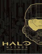 Portada de Halo Mythos: guía para la historia de Halo