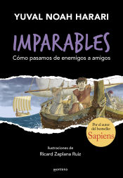 Portada de Imparables 3 - Cómo pasamos de enemigos a amigos