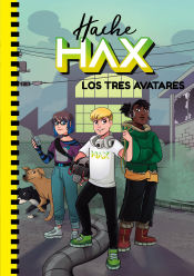 Portada de LOS TRES AVATARES. HACHE HAX 2