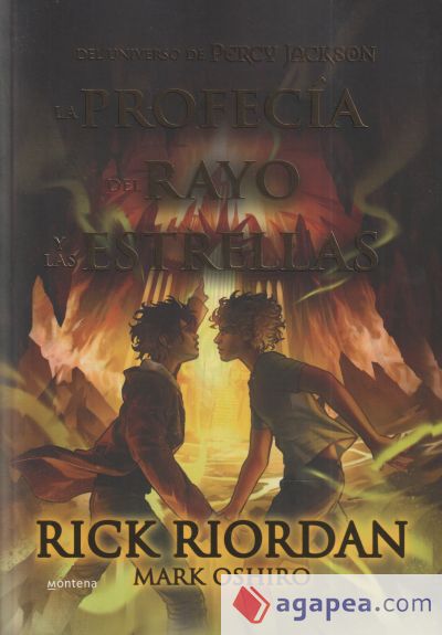 La Profecía del Rayo Y Las Estrellas / From the World of Percy Jackson: The Sun and the Star