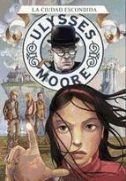 Portada de La ciudad escondida (Serie Ulysses Moore 7) (Ebook)