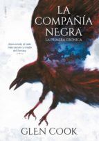 Portada de La compañía negra. La primera crónica (Ebook)