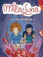 Portada de La cueva del dragón (Mila & Luna 5) (Ebook)