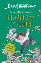 Portada de La increíble historia de... El chico del millón (Ebook)