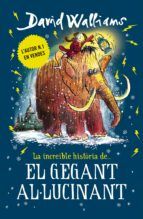 Portada de La increïble història de... El gegant al·lucinant (Ebook)