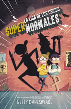 Portada de La liga de los chicos supernormales (La liga de los chicos súper normales 1) (Ebook)