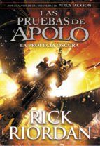 Portada de La profec&iacute;a oscura (Las pruebas de Apolo 2) (Ebook)
