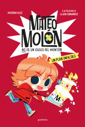 Portada de Mateo Molón 3 - Un plan infalible