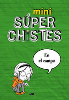 Portada de Mini súperchistes en el campo (Ebook)