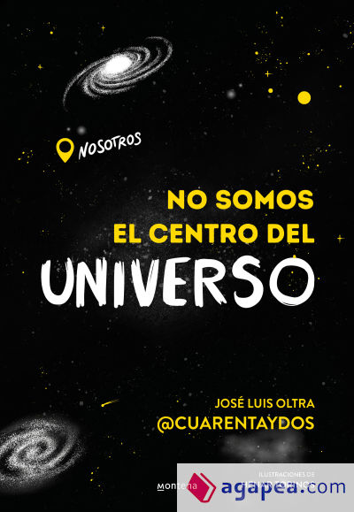 No somos el centro del universo