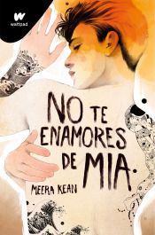 Portada de No te enamores de Mia (No te enamores 2)