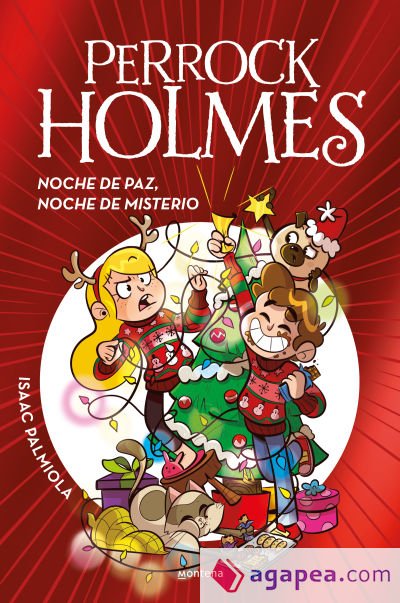 Noche de paz, noche de misterio (Serie Perrock Holmes 20)