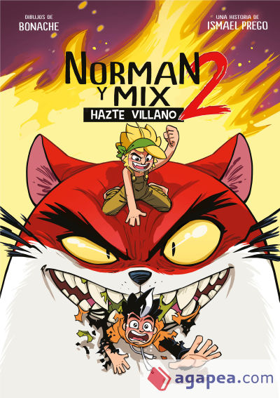 Norman y Mix 2 Hazte villano