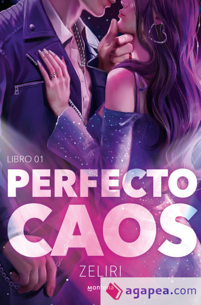 Perfecto caos (Amores Caóticos 1)