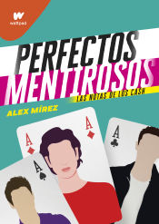 Portada de Perfectos Mentirosos 3. Las notas de los cash