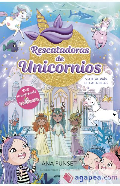 Rescatadoras de Unicornios 7 - Viaje al País de las Ninfas Rescatadoras de Unicornios 7 - Viaje al País de las Ninfas