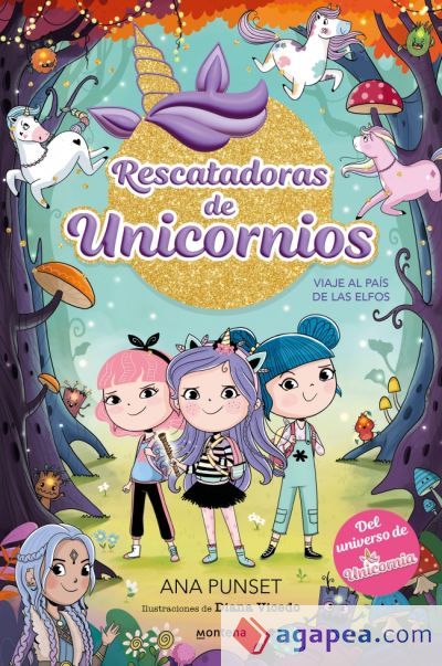 Rescatadoras de Unicornios 8 - Viaje al Pa&iacute;s de los Elfos