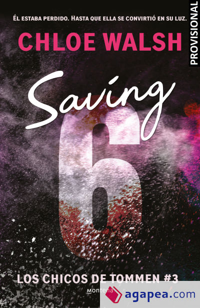 Saving 6 (Los chicos de Tommen 3)