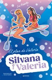 Portada de Silvana y Valeria Rebollo 4 - El plan de Valeria