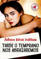 Portada de Tarde o temprano nos abrazaremos (Ebook)