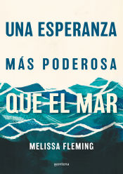 Portada de Una esperanza más poderosa que el mar