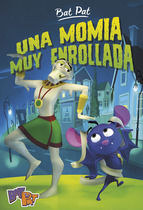 Portada de Una momia muy enrollada (Serie Bat Pat 2) (Ebook)