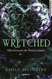 Portada de Wretched (Nunca Jamás 3)