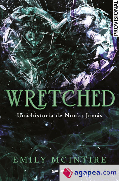 Wretched (Nunca Jamás 3)