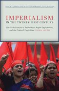 Portada de Imperialism in the Twenty-First Century: Globalization, Super-Exploitation, and Capitalism's Final Crisis
