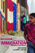 Portada de The Politics of Immigration (2nd Edition): Questions and Answers