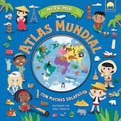 Portada de MI PRIMER ATLAS MUNDIAL