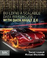 Portada de Building a Scalable Data Warehouse with Data Vault 2.0