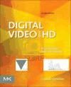 Portada de Digital Video And HD: Algorithms And Interfaces 2nd Edition