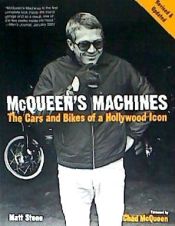 Portada de McQueen's Machines: The Cars and Bikes of a Hollywood Icon