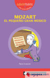 MOZART el pequeño gran músico