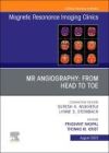 MR ANGIOGRAPHY:FROM HEAD TO TOE,AN ISSUE OF MAGNETIC